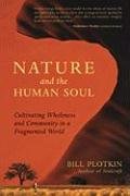 Nature and the Human Soul Plotkin Bill
