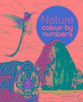 Nature Colour by Numbers Arcturus Publishing