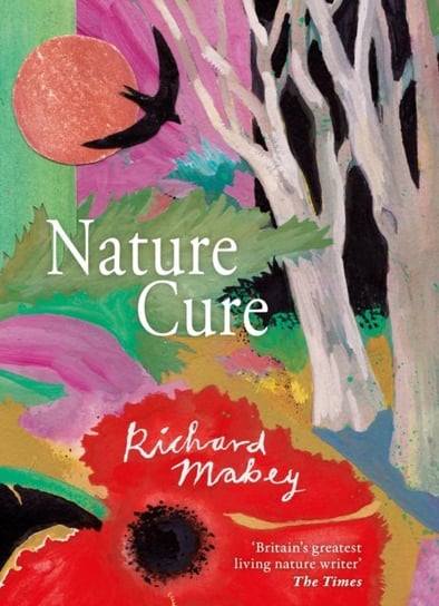 Nature Cure Mabey Richard