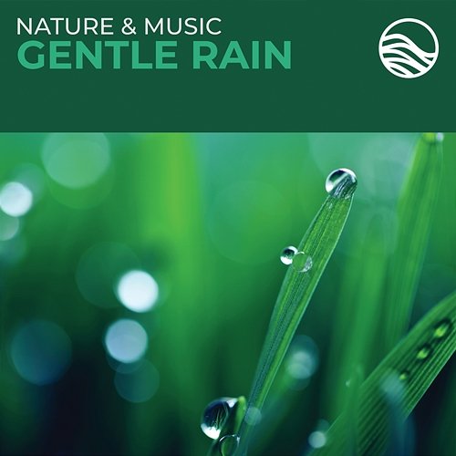 Nature & Music: Gentle Rain David Arkenstone