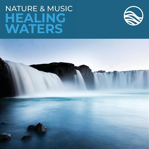 Nature & Music: Healing Waters David Arkenstone
