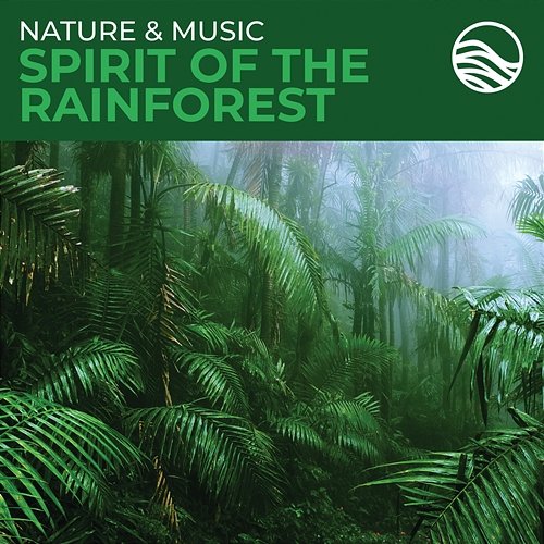 Nature & Music: Spirit Of The Rainforest David Arkenstone