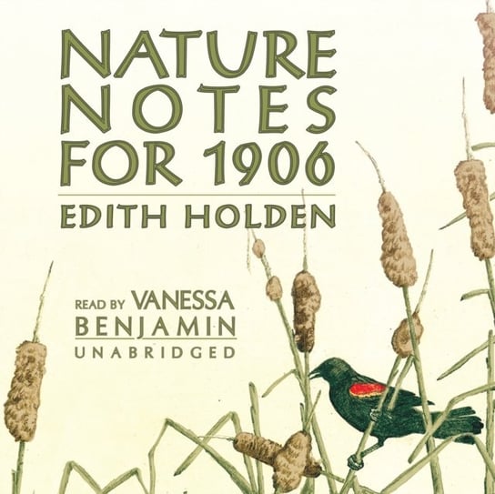 Nature Notes for 1906 Holden Edith