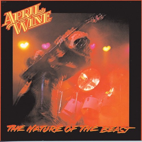 Nature Of The Beast April Wine