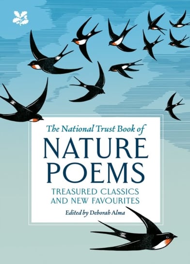 Nature Poems: Treasured Classics and New Favourites Deborah Alma