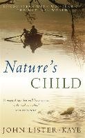 Nature's Child Lister-Kaye John