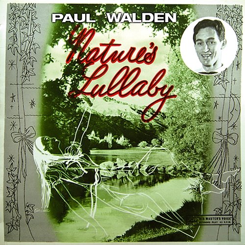 Nature's Lullaby Paul Walden