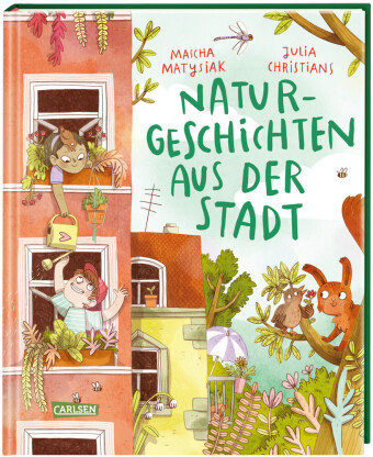 Naturgeschichten aus der Stadt Carlsen Verlag