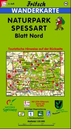 Naturpark Spessart Blatt Nord 1 : 50 000. Fritsch Wanderkarte Fritsch Landkarten-Verlag, Fritsch Landkartenverlag E.K.