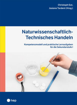 Naturwissenschaftlich-Technisches Handeln hep Verlag