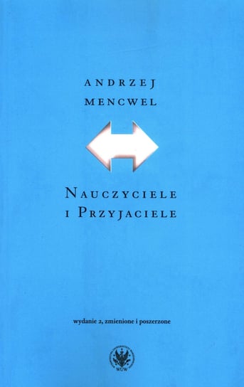 Nauczyciele i Przyjaciele Mencwel Andrzej