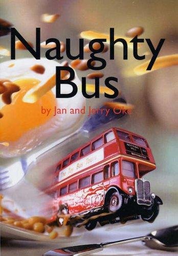 Naughty Bus Oke Jan