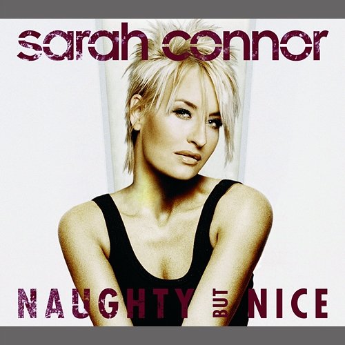 Naughty But Nice Sarah Connor