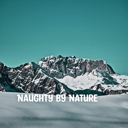 Naughty by Nature Elba Miles