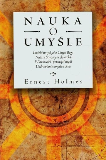 Nauka o umyśle Holmes Ernest