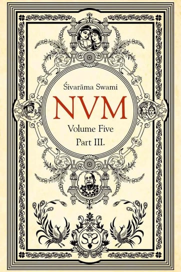 Nava-vraja-mahimā — Volume Five, Part Three Sivarama Swami