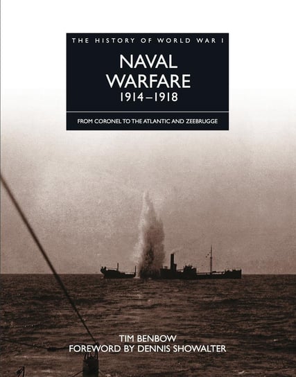 Naval Warfare 1914–1918 Benbow Tim