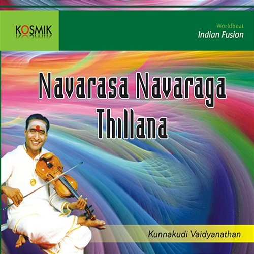 Navarasa Navaraga Thillanas C. S. Ramesh