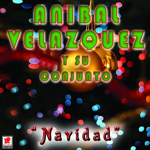 Navidad Anibal Velásquez y Su Conjunto