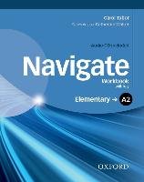 Navigate: A2 Elementary. Workbook with CD (with key) Tabor Carol
