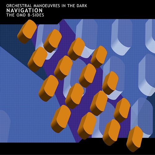 Navigation: The OMD B-Sides Orchestral Manoeuvres In The Dark