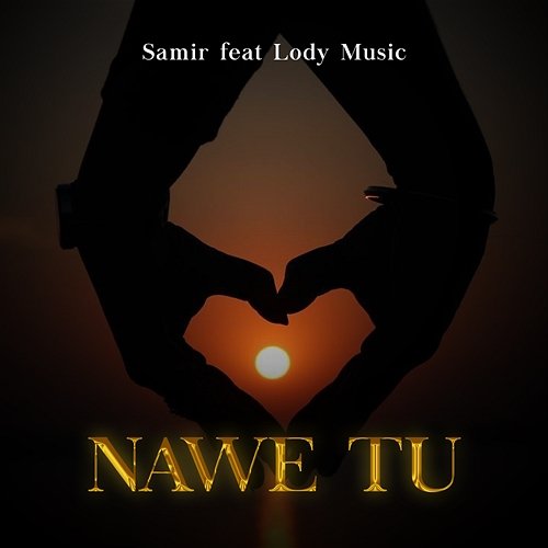 Nawe Tu Samir feat. Lody Music