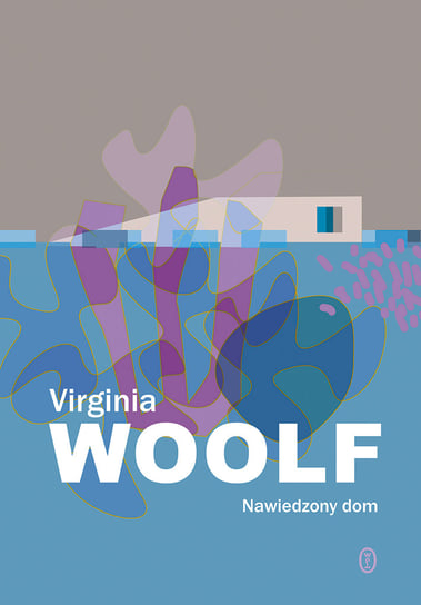 Nawiedzony dom Virginia Woolf