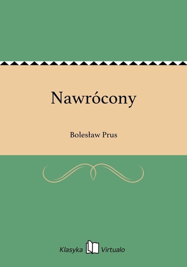 Nawrócony Prus Bolesław