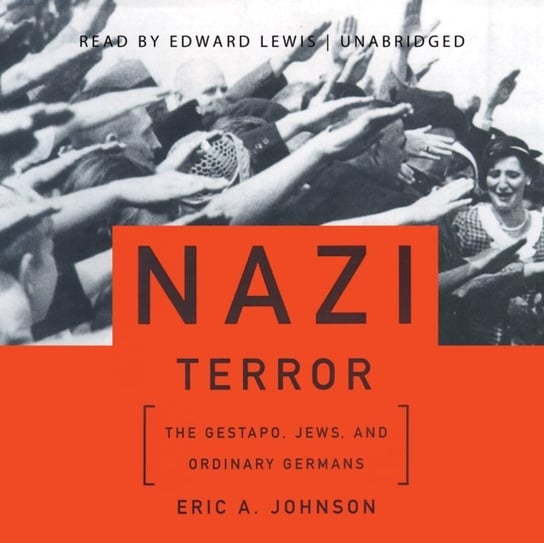 Nazi Terror Johnson Eric A.