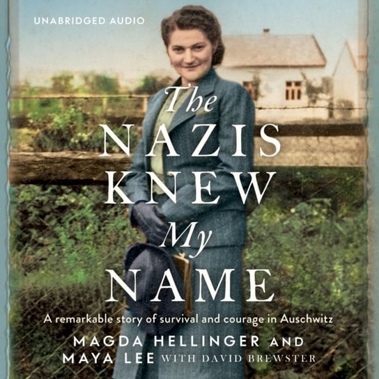 Nazis Knew My Name Brewster David, Hellinger Magda, Lee Maya