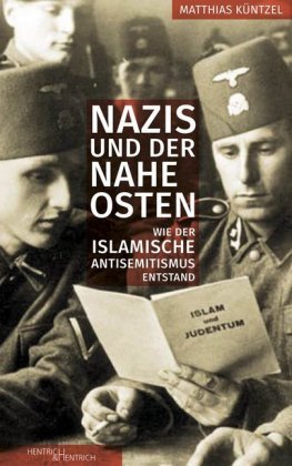 Nazis und der Nahe Osten Hentrich & Hentrich