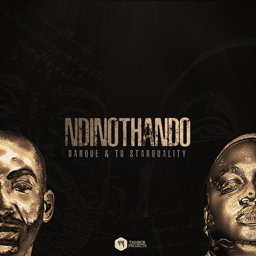 Ndinothando Darque and TO Starquality