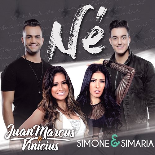Né Simone & Simaria, Juan Marcus & Vinícius