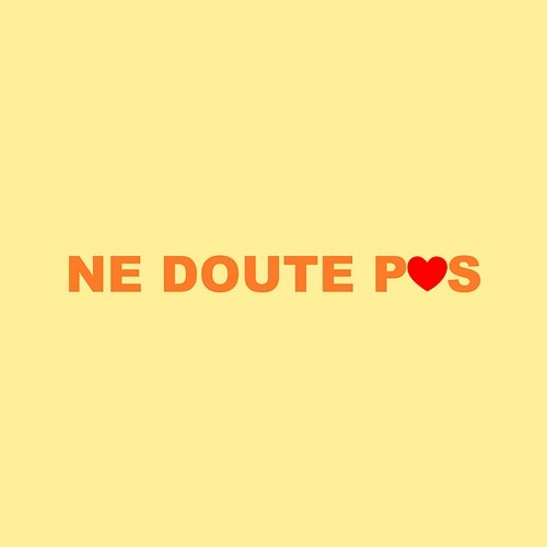 Ne doute pas Soan