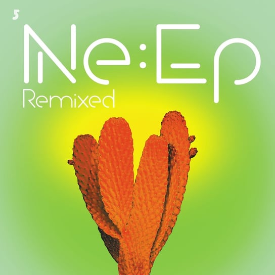 Ne EP Remixed Erasure