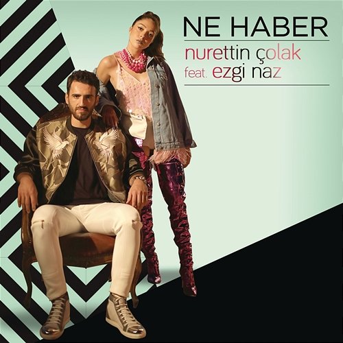 Ne Haber Nurettin Colak feat. Ezgi Naz