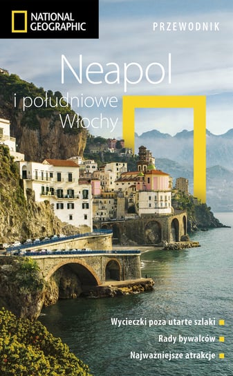 Neapol i Południowe Włochy. Przewodnik National Geographic Jepson Tim