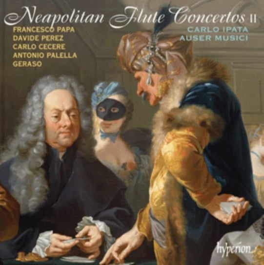 Neapolitan Flute Concertos. Volume 2 Ipata Carlo, Auser Musici