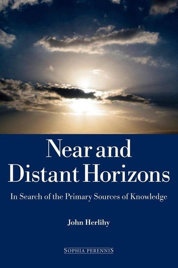 Near and Distant Horizons Herlihy John