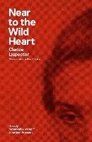 Near to the Wild Heart Lispector Clarice