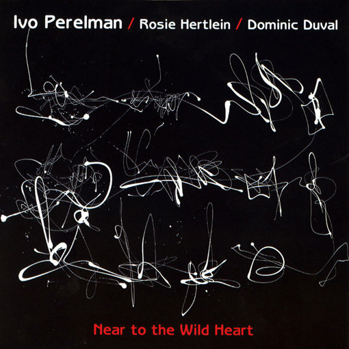 Near To The Wild Heart Perelman Ivo, Hertlein Rosie, Duval Dominic