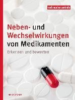 Neben- und Wechselwirkungen von Medikamenten Grosse Heike