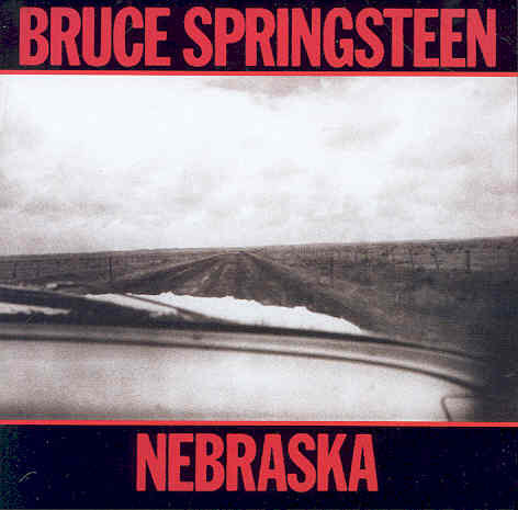 Nebraska Springsteen Bruce