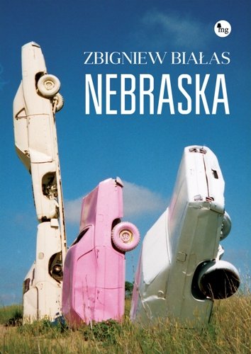 Nebraska Białas Zbigniew