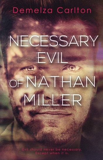 Necessary Evil of Nathan Miller Carlton Demelza