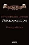 Necronomicon. Gesammelte Werke 4 Lovecraft Howard Phillips