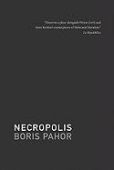 Necropolis Pahor Boris