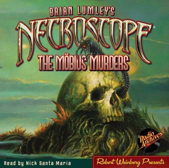 Necroscope. The Mobius Murders Lumley Brian, Maria Nick Santa