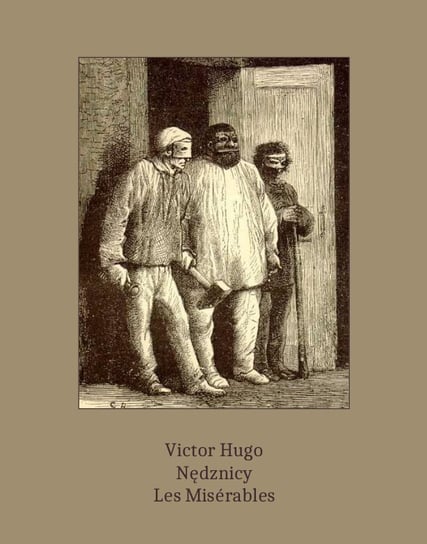 Nędznicy. Les Miserables Hugo Victor