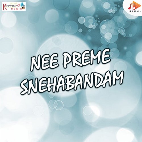 Nee Preme Snehabandam G V Prabhakar, Stanley & Hemachandra Vedala